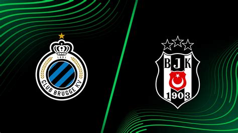 beşiktaş - club brugge tijdlijn|Club Brugge vs Beşiktaş stream and TV schedule